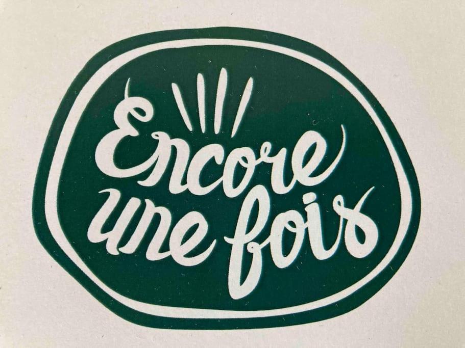 Encore Une Fois, Entre Deux Locmalo Екстер'єр фото